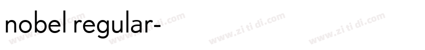 nobel regular字体转换